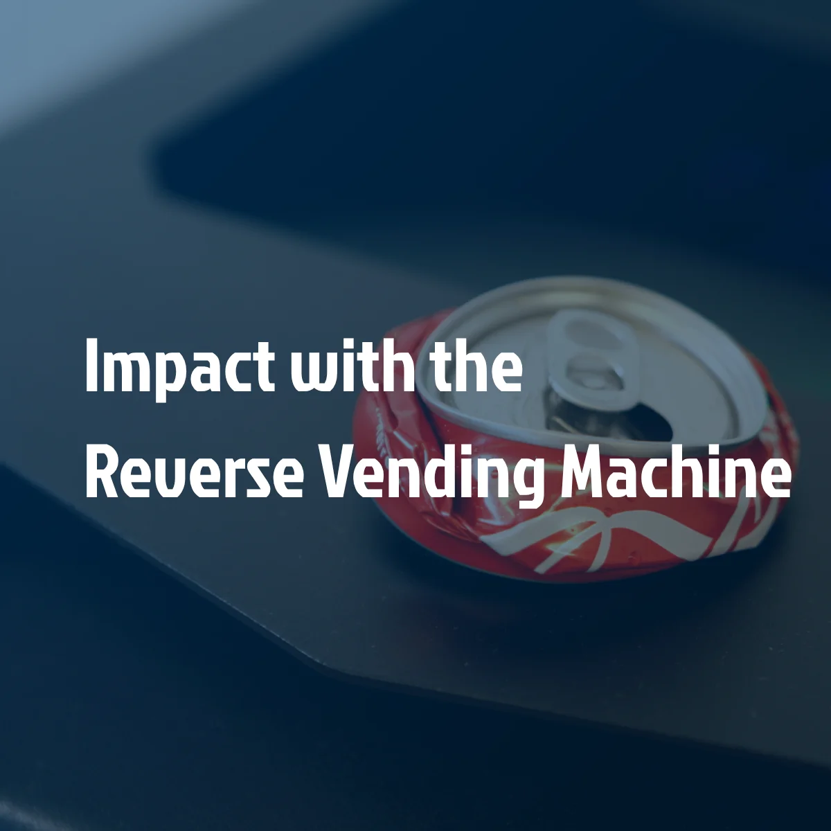The invisible technology behind bottle deposits: these are the benefits of Reverse Vending Machines