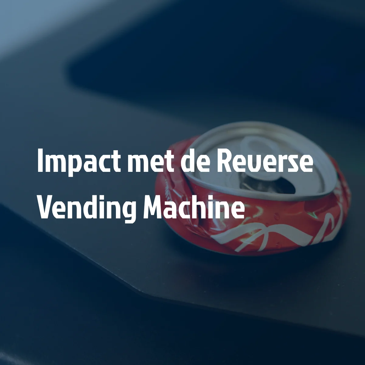 De onzichtbare technologie achter statiegeld: dit zijn de voordelen van Reverse Vending Machines